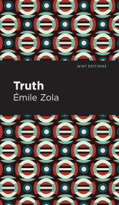 Title: Truth, Author: Émile Zola