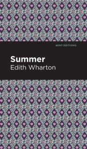 Title: Summer, Author: Edith Wharton