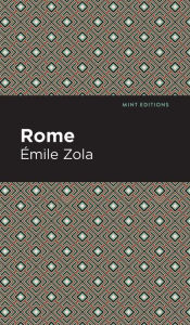 Title: Rome, Author: Émile Zola
