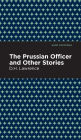 The Prussian Officer and Other Stories