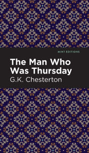 Title: The Man Who Was Thursday, Author: G. K. Chesterton