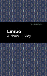 Title: Limbo, Author: Aldous Huxley