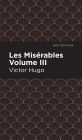 Les Miserables Volume III