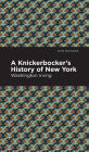 A Knickerbocker's History of New York