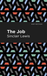 The Job: An American Novel