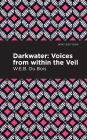 Darkwater: Voices From Within the Veil