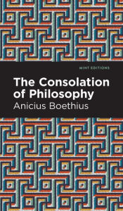 Title: The Consolation of Philosophy, Author: Boethius