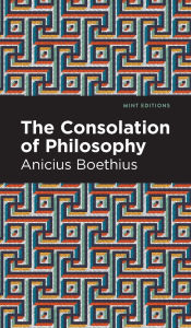 Title: The Consolation of Philosophy, Author: Boethius