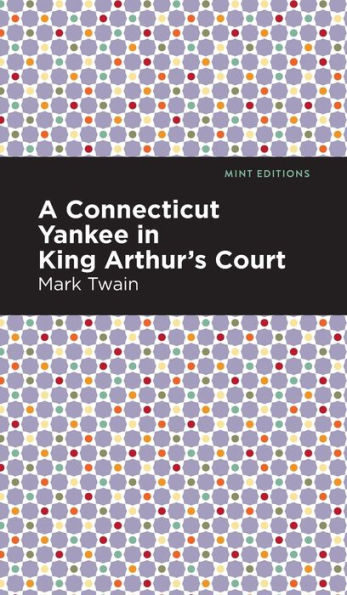 A Connecticut Yankee in King Arthur's Court