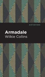 Title: Armadale, Author: Wilkie Collins