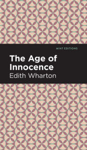 Title: The Age of Innocence, Author: Edith Wharton