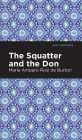 The Squatter and the Don