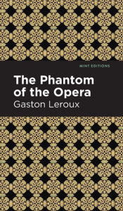 Title: Phantom of the Opera, Author: Gaston Leroux