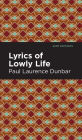 Lyrics of a Lowly Life