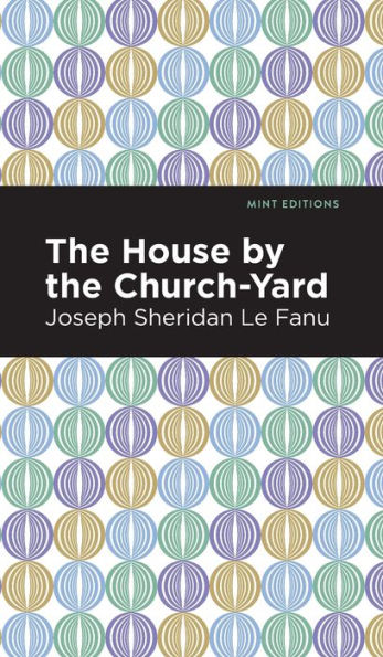 The House by the Church-Yard