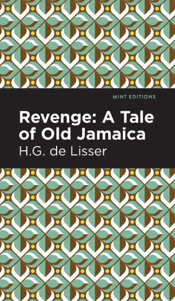 Revenge: A Tale of Old Jamaica