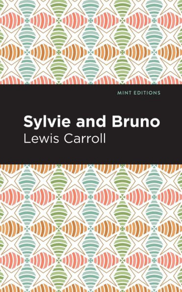 Sylvie and Bruno