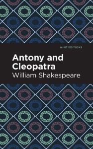 Title: Antony and Cleopatra, Author: William Shakespeare