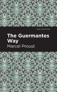 Title: The Guermantes Way, Author: Marcel Proust