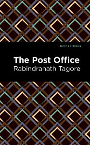 Title: The Post Office, Author: Rabindranath Tagore