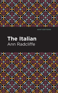 Title: The Italian, Author: Ann Radcliffe
