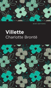 Title: Villette, Author: Charlotte Brontë