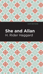 Title: She and Allan, Author: H. Rider Haggard