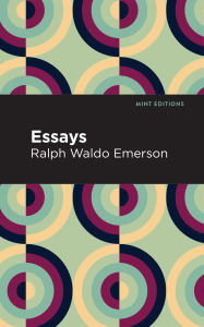 Title: Essays: Ralph Waldo Emerson, Author: Ralph Waldo Emerson
