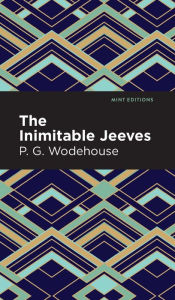 Title: The Inimitable Jeeves, Author: P. G. Wodehouse