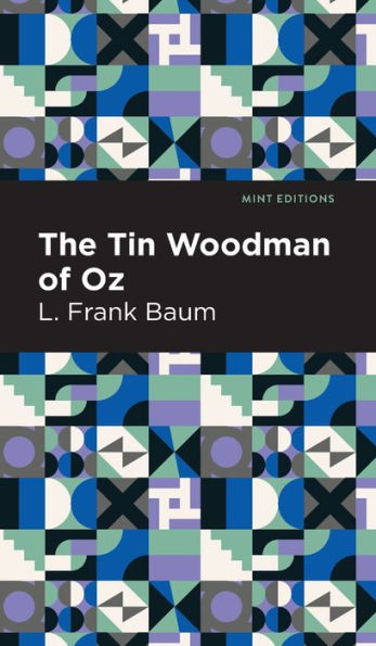 The Tin Woodman of Oz