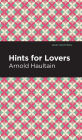 Hints for Lovers