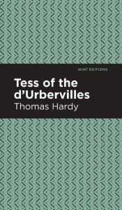 Title: Tess of the d'Urbervilles, Author: Thomas Hardy