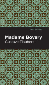 Title: Madame Bovary, Author: Gustave Flaubert