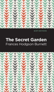 Title: The Secret Garden, Author: Frances Hodgson Burnett