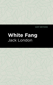 Title: White Fang, Author: Jack London