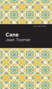 Title: Cane, Author: Jean Toomer