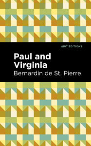 Title: Paul and Virginia, Author: Bernardin de Saint-Pierre