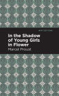 In the Shadow of Young Girls in Flower