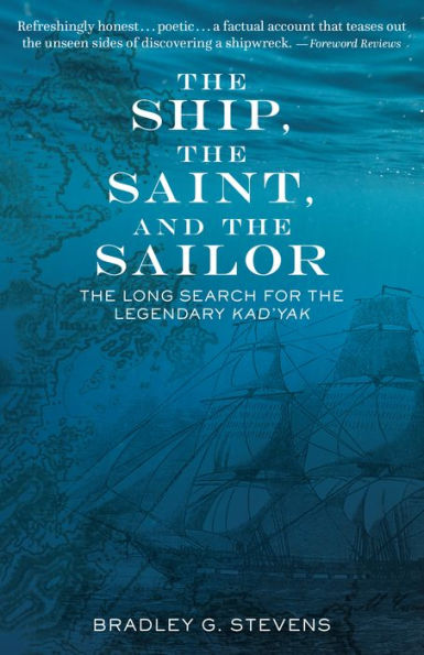 the Ship, Saint, and Sailor: Long Search for Legendary Kad'yak