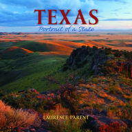 Title: Texas: Portrait of a State, Author: Laurence Parent