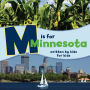 M is for Minnesota: Written by Kids for Kids