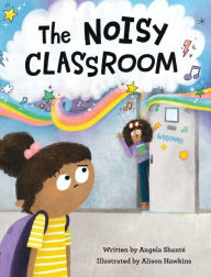 Free to download bookd The Noisy Classroom