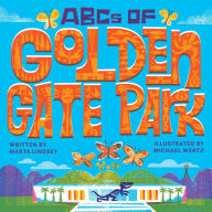 Title: ABCs of Golden Gate Park, Author: Marta Lindsey
