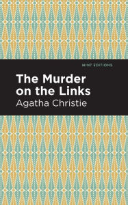 Title: The Murder on the Links, Author: Agatha Christie