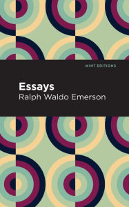 Title: Essays: Ralph Waldo Emerson, Author: Ralph Waldo Emerson