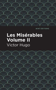 Les Miserables Volume II