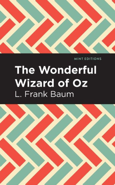 The Wonderful Wizard of Oz