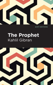 Title: The Prophet, Author: Kahlil Gibran