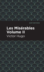 Les Miserables Volume II