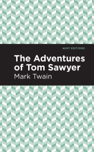 Title: The Adventures of Tom Sawyer, Author: Mark Twain